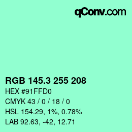 カラーコード: RGB 145.3 255 208 | qconv.com