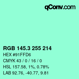 カラーコード: RGB 145.3 255 214 | qconv.com