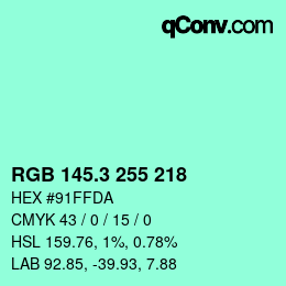 カラーコード: RGB 145.3 255 218 | qconv.com