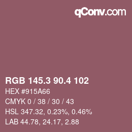 カラーコード: RGB 145.3 90.4 102 | qconv.com