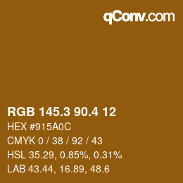 カラーコード: RGB 145.3 90.4 12 | qconv.com