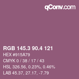 カラーコード: RGB 145.3 90.4 121 | qconv.com