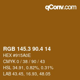 カラーコード: RGB 145.3 90.4 14 | qconv.com