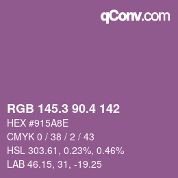 カラーコード: RGB 145.3 90.4 142 | qconv.com