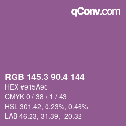 カラーコード: RGB 145.3 90.4 144 | qconv.com