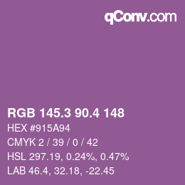 カラーコード: RGB 145.3 90.4 148 | qconv.com