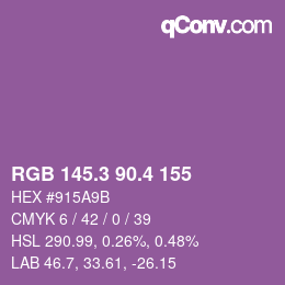 カラーコード: RGB 145.3 90.4 155 | qconv.com