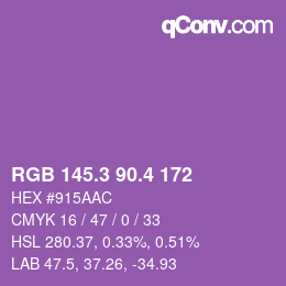 カラーコード: RGB 145.3 90.4 172 | qconv.com