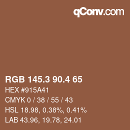 カラーコード: RGB 145.3 90.4 65 | qconv.com