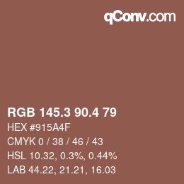 カラーコード: RGB 145.3 90.4 79 | qconv.com