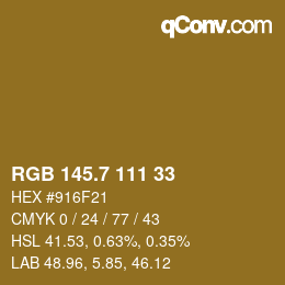 カラーコード: RGB 145.7 111 33 | qconv.com