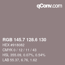 カラーコード: RGB 145.7 128.6 130 | qconv.com