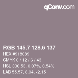 カラーコード: RGB 145.7 128.6 137 | qconv.com