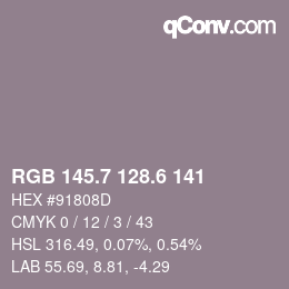 カラーコード: RGB 145.7 128.6 141 | qconv.com