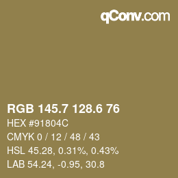 カラーコード: RGB 145.7 128.6 76 | qconv.com