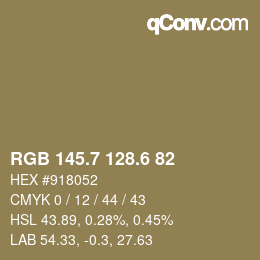 カラーコード: RGB 145.7 128.6 82 | qconv.com