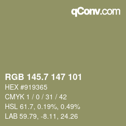 カラーコード: RGB 145.7 147 101 | qconv.com