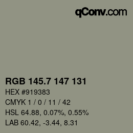 カラーコード: RGB 145.7 147 131 | qconv.com