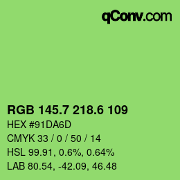 カラーコード: RGB 145.7 218.6 109 | qconv.com