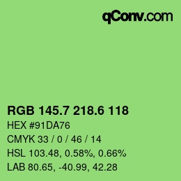 カラーコード: RGB 145.7 218.6 118 | qconv.com