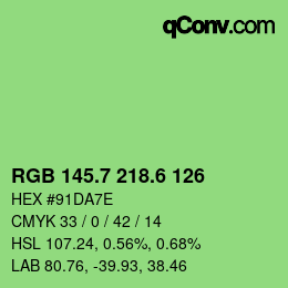 カラーコード: RGB 145.7 218.6 126 | qconv.com