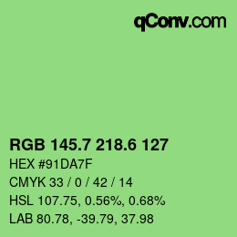 カラーコード: RGB 145.7 218.6 127 | qconv.com