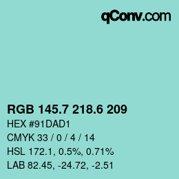カラーコード: RGB 145.7 218.6 209 | qconv.com