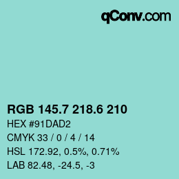 カラーコード: RGB 145.7 218.6 210 | qconv.com