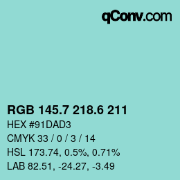 カラーコード: RGB 145.7 218.6 211 | qconv.com
