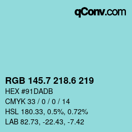 カラーコード: RGB 145.7 218.6 219 | qconv.com