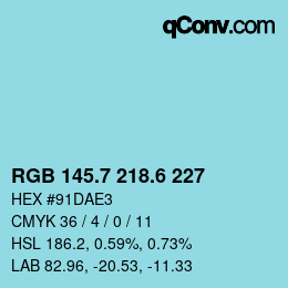カラーコード: RGB 145.7 218.6 227 | qconv.com
