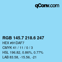 カラーコード: RGB 145.7 218.6 247 | qconv.com