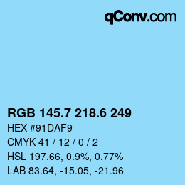 カラーコード: RGB 145.7 218.6 249 | qconv.com