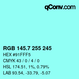 カラーコード: RGB 145.7 255 245 | qconv.com