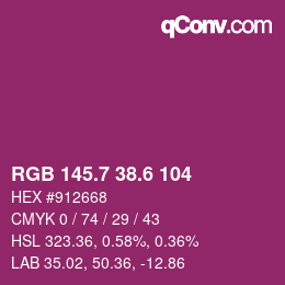 カラーコード: RGB 145.7 38.6 104 | qconv.com