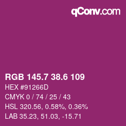 カラーコード: RGB 145.7 38.6 109 | qconv.com