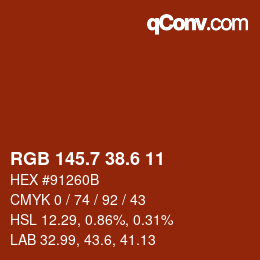 カラーコード: RGB 145.7 38.6 11 | qconv.com