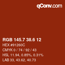 カラーコード: RGB 145.7 38.6 12 | qconv.com