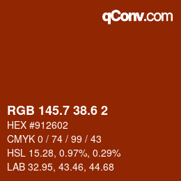 カラーコード: RGB 145.7 38.6 2 | qconv.com