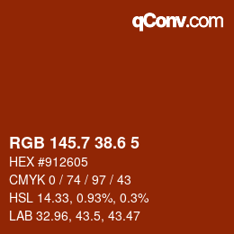カラーコード: RGB 145.7 38.6 5 | qconv.com