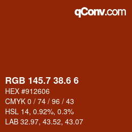 カラーコード: RGB 145.7 38.6 6 | qconv.com