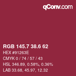 カラーコード: RGB 145.7 38.6 62 | qconv.com
