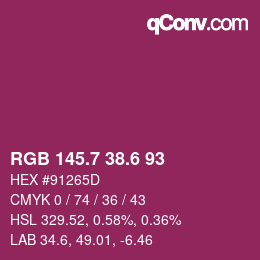 カラーコード: RGB 145.7 38.6 93 | qconv.com