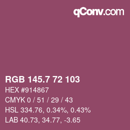 カラーコード: RGB 145.7 72 103 | qconv.com