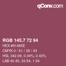カラーコード: RGB 145.7 72 94 | qconv.com