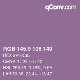 カラーコード: RGB 145.9 108 149 | qconv.com