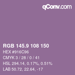 カラーコード: RGB 145.9 108 150 | qconv.com
