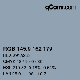 カラーコード: RGB 145.9 162 179 | qconv.com