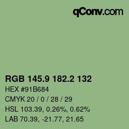 カラーコード: RGB 145.9 182.2 132 | qconv.com