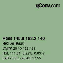 カラーコード: RGB 145.9 182.2 140 | qconv.com